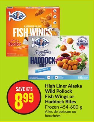 Chalo FreshCo High liner alaska wild pollock fish wings or haddock bites frozen 454-600 g offer