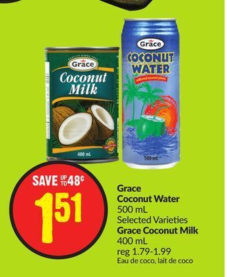 FreshCo Grace coconut water 500 ml grace coconut milk 500 ml offer