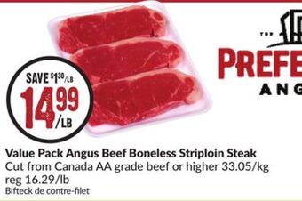 FreshCo Value pack angus beef boneless striploin steak cut from canada aa grade beef or higher 33.05/kg offer