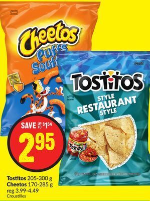 FreshCo Tostitos 205-300 g cheetos 170-285 g offer