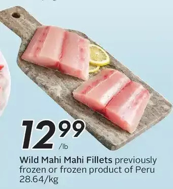 Sobeys Wild mahi mahi fillets offer