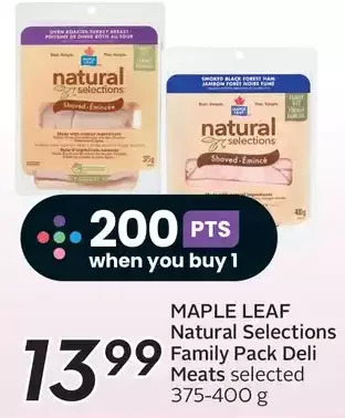 Sobeys Maple leaf natural selections family pack deli meats offer