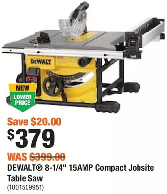 Home Depot Dewalt 8-1/4 15amp compact jobsite table saw offer