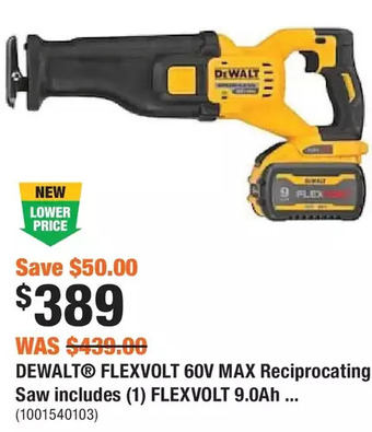 Home Depot Dewalt flexvolt 60v max reciprocating saw offer
