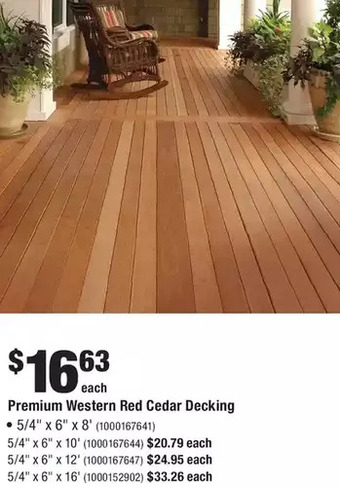 Home Depot Premium western red cedar decking 5/4 x 6 x 8' | 5/4 x 6 x 10' | 5/4 x 6 x 12' | 5/4 x 6 x 16' offer