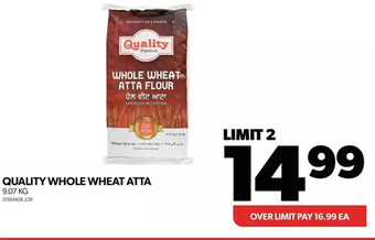 Real Canadian Superstore Quality whole wheat atta offer