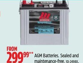 Canadian Tire AGM Batteries. Sealed and maintenance-free. 10-2498X. offer
