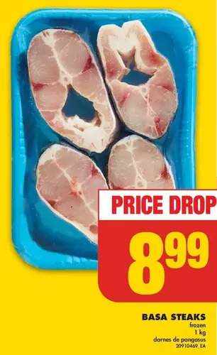 No Frills Basa steaks offer
