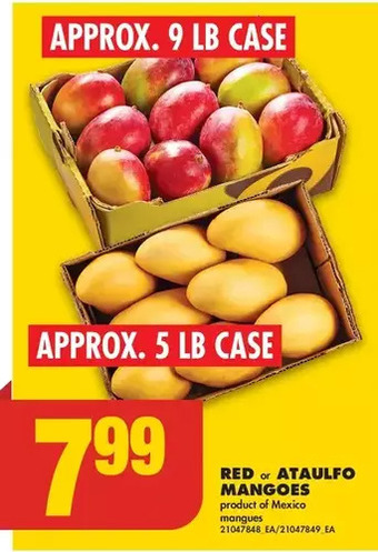No Frills Red or ataulfo mangoes offer