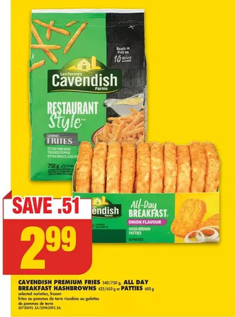 No Frills Cavendish premium fries, all day breakfast hashbrowns or patties offer