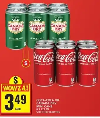 Food Basics COCA-COLA OR CANADA DRY MINI CANS 6 X 222 ML SELECTED VARIETIES offer
