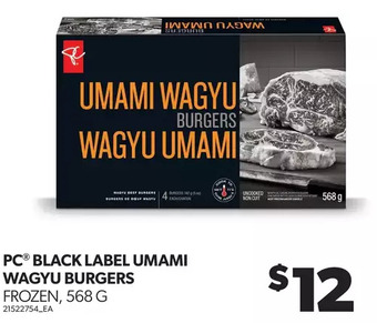 Real Canadian Superstore Pc black label umami wagyu burgers offer