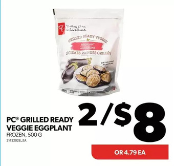 Real Canadian Superstore Pc grilled ready veggie eggplant offer