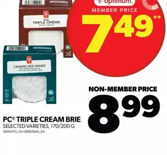 Real Canadian Superstore Pc triple cream brie offer