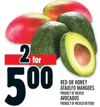 Metro Red or honey ataulfo mangoes | avocados offer
