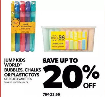 Real Canadian Superstore Jump kids world bubbles, chalks or plastic toys offer