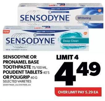 Real Canadian Superstore Sensodyne or pronamel base toothpaste, polident tablets or poligrip offer