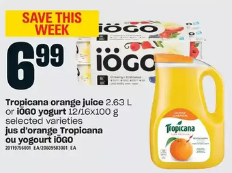 Independent Grocer Tropicana orange juice or iögo yogurt offer