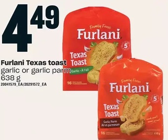 Loblaws Furlani texas toast offer