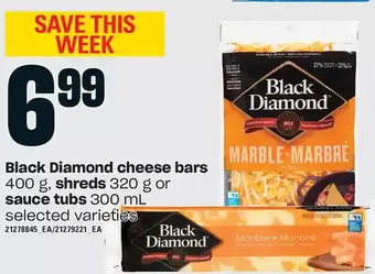 Loblaws Black diamond cheese bars, shreds or sauce tubs offer