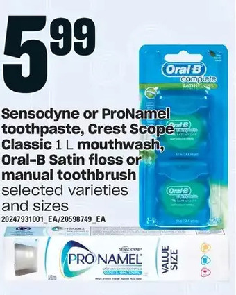 Loblaws Sensodyne or pronamel toothpaste, crest scope classic mouthwash, oral-b satin floss or manual toothbrush offer