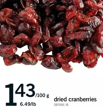 Fortinos Dried cranberries offer