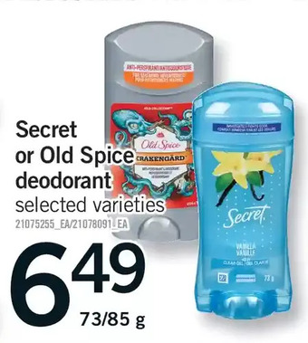 Fortinos Secret or old spice deodorant offer