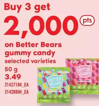 Fortinos Better bears gummy candy offer