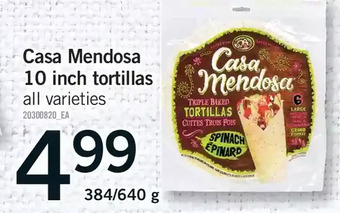 Fortinos Casa mendosa 10 inch tortillas offer
