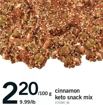 Fortinos Cinnamon keto snack mix offer