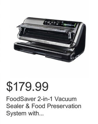 Costco FoodSaver 2-in-1 Vacuum Sealer & Food Preservation System with... offer