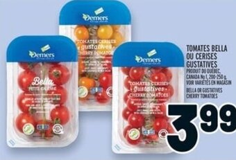 Metro TOMATES BELLA OU CERISES GUSTATIVES offer