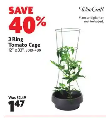 Home Hardware 12 x 33 3 ring tomato cage offer
