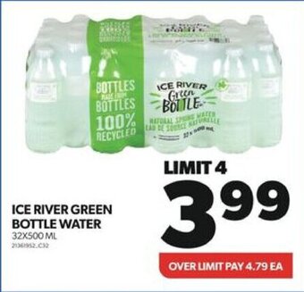 Real Canadian Superstore ICE RIVER GREEN BOTTLE WATER 32 X 500 ML offer