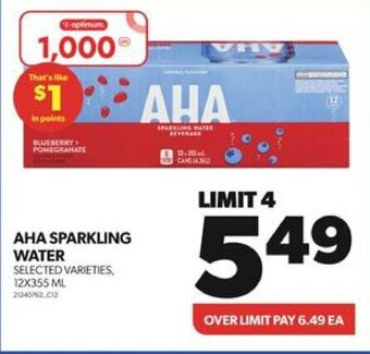 Real Canadian Superstore AHA SPARKLING WATER 12X355 ML offer