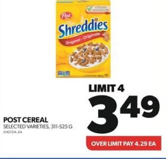 Real Canadian Superstore POST CEREAL 311-525 G offer