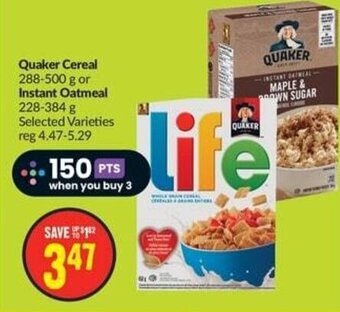 FreshCo Quaker Cereal 288-500 g or Instant Oatmeal 228-384 g offer