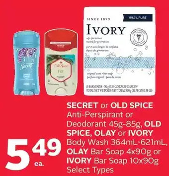 Rexall Secret or old spice anti-perspirant or deodorant, old spice, olay or ivory body wash, olay bar soap or ivory bar soap offer