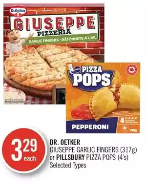 Shoppers Drug Mart Dr. oetker giuseppe garlic fingers or pillsbury pizza pops offer