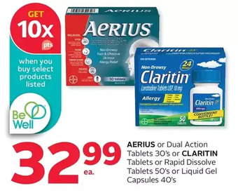 Rexall Aerius or dual action tablets or claritin tablets or rapid dissolve tablets or liquid gel capsules offer