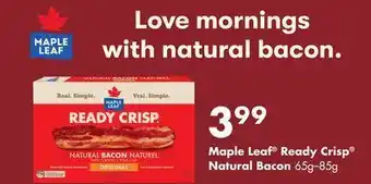 FreshCo Maple leaf® ready crisp® natural bacon 65g-85g offer