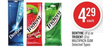 Shoppers Drug Mart Dentyne (4's) or trident (3's) multipack gum offer
