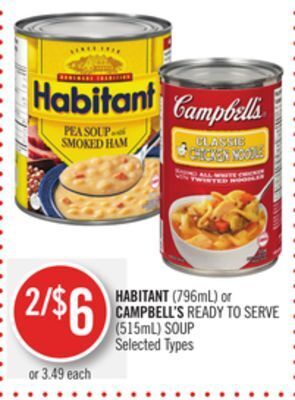 Shoppers Drug Mart Habitant (796ml) or campbell's ready to serve (515ml) soup offer