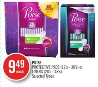 Shoppers Drug Mart Poise protective pads (12's-30's) or liners(28's-48's) offer