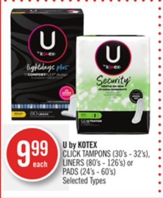 Shoppers Drug Mart U by kotex click tampons (30's - 32's), liners (80's - 126's) or pads (24's - 60's) offer