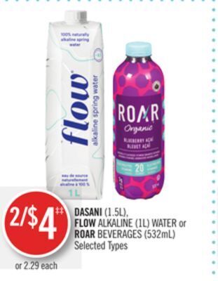 Shoppers Drug Mart Dasani 1.5l, flow alkaline 1l water or roar beverages 532ml offer
