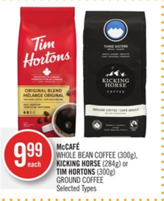 Shoppers Drug Mart Mccafé whole bean coffee (300g), kicking horse (284g) or tim hortons (300g) ground coffee offer