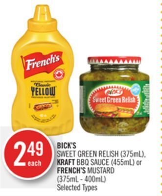 Shoppers Drug Mart Bick's sweet green relish (375ml), kraft bbq sauce (455ml) or french's mustard (375ml - 400ml) offer