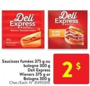 Walmart Deli Express Wieners 375 g or Bologna 300 g offer