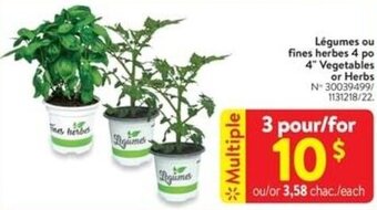 Walmart 4" Vegetables or Herbs offer